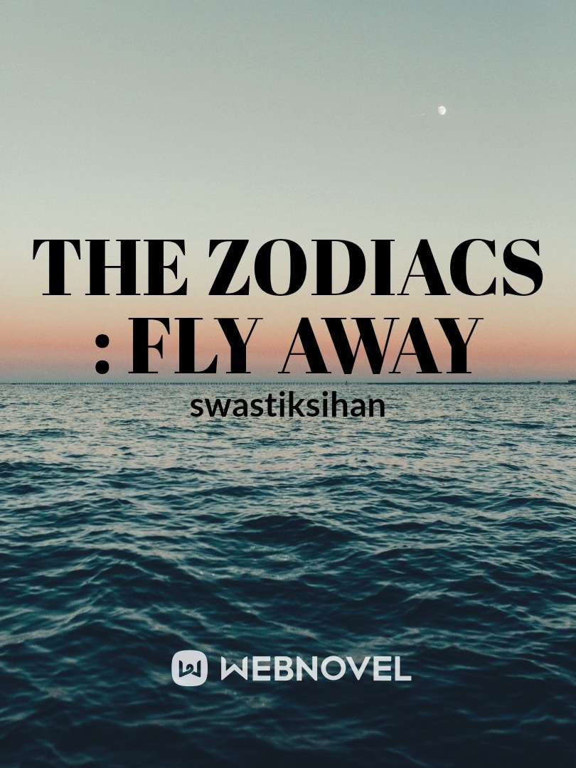 The Zodiacs : Fly away