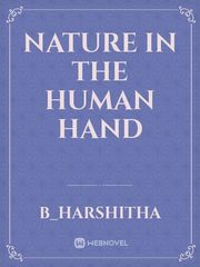 Nature in The Human Hand Book