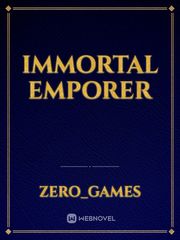 Immortal Emporer Book
