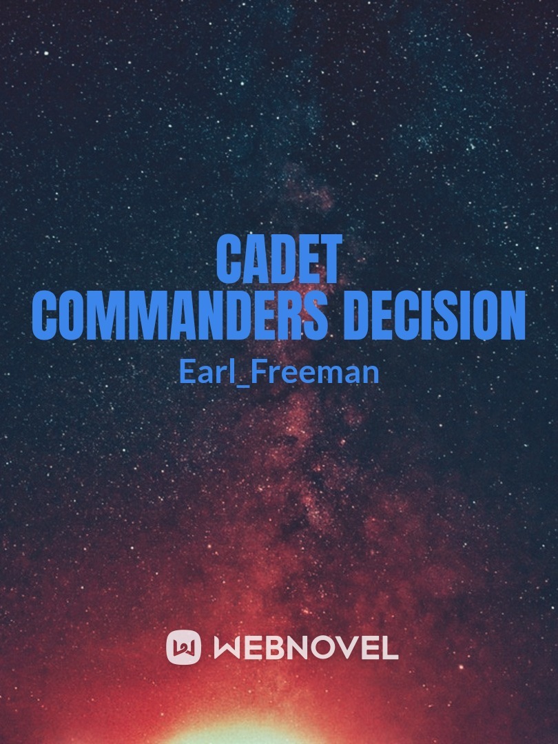 cadets commanders decision Book