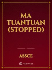 ma TUANTUAN (stopped) Book