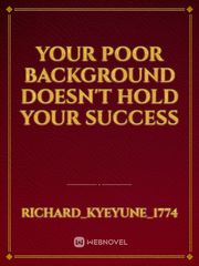 Your poor background doesn't hold your success Book