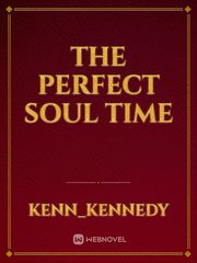 The perfect soul time Book