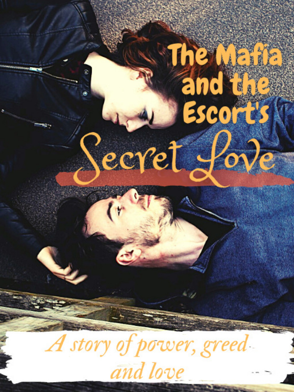 The Mafia and the Escort's Secret Love