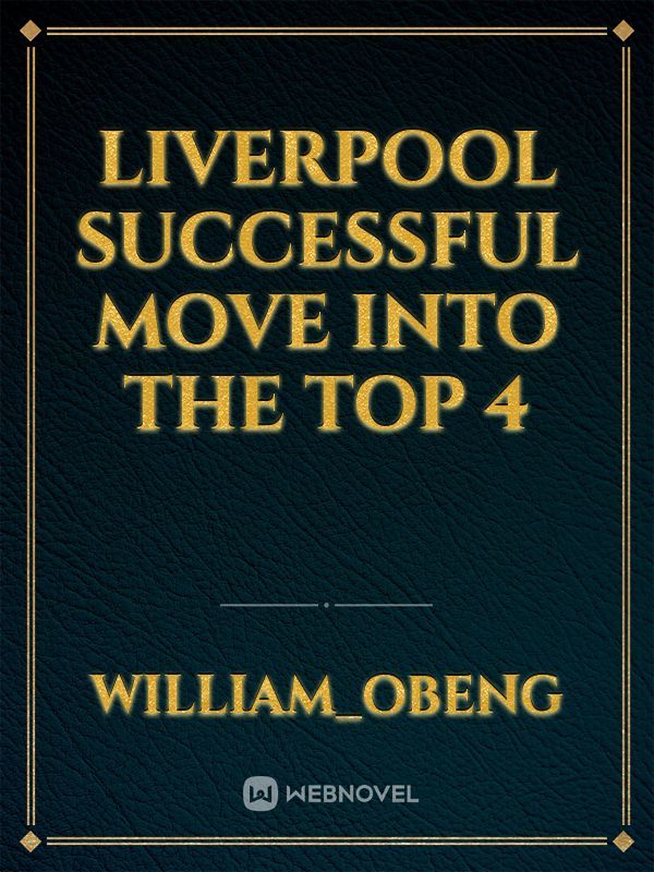 Liverpool successful move into the top 4
