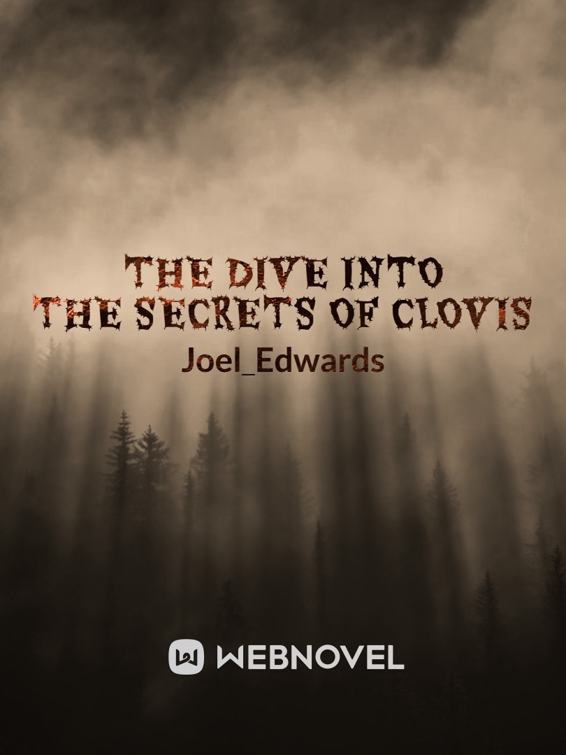 The Dive Into The Secrets Of Clovis