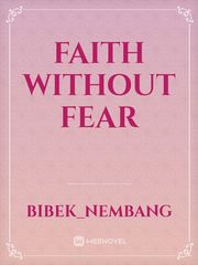 Faith without fear Book