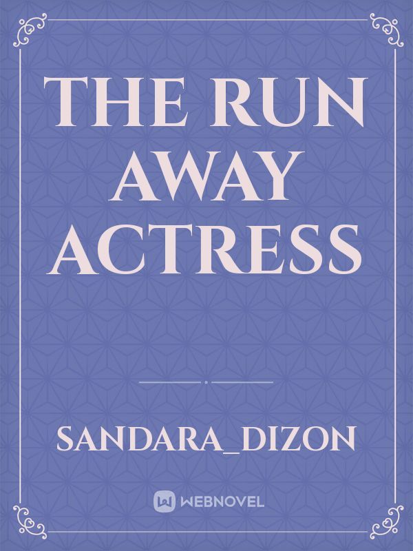 The run away Actress Book