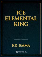 ICE ELEMENTAL KING Book