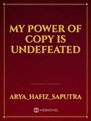 My Power of Copy is Undefeated Book