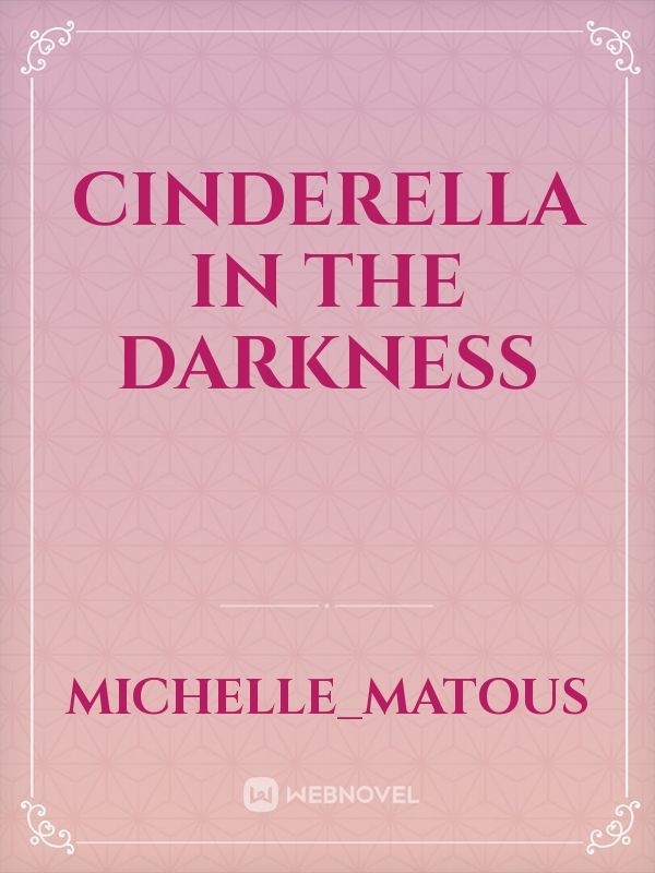 Cinderella in the Darkness Book
