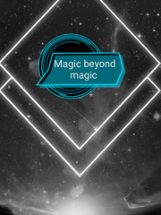 Magic beyond magic Book