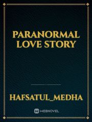 Paranormal love story Book