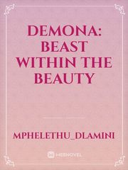 Demona: beast within the beauty Book
