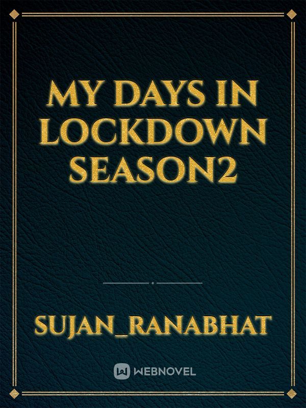 My days in lockdown season2 Book