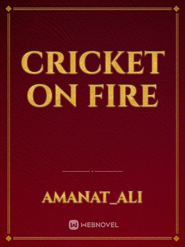 Cricket on fire Book