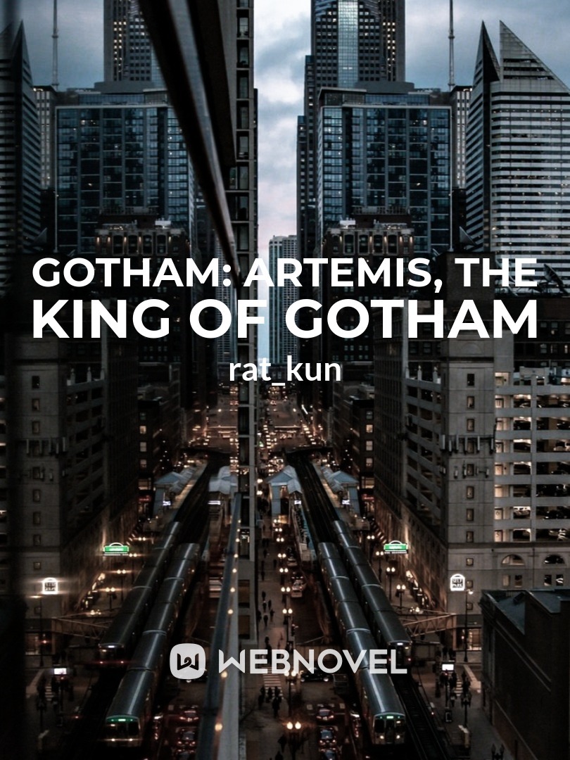 Gotham: Artemis, The King of Gotham