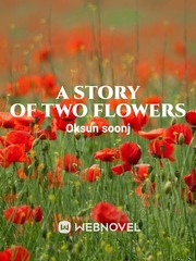 A Story Of Two Flowers Book