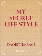 my secret life style Book