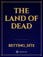 The land of dead Book