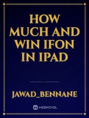 how much and win ifon in ipad Book