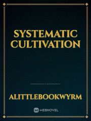 Systematic Cultivation Book