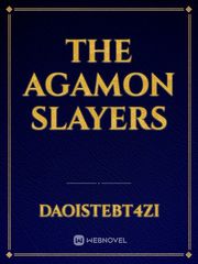 The Agamon slayers Book