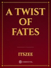 A Twist of Fates Book