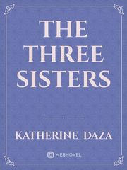 THE THREE SISTERS Book