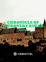 Chronicle of Introvert Ruler Book