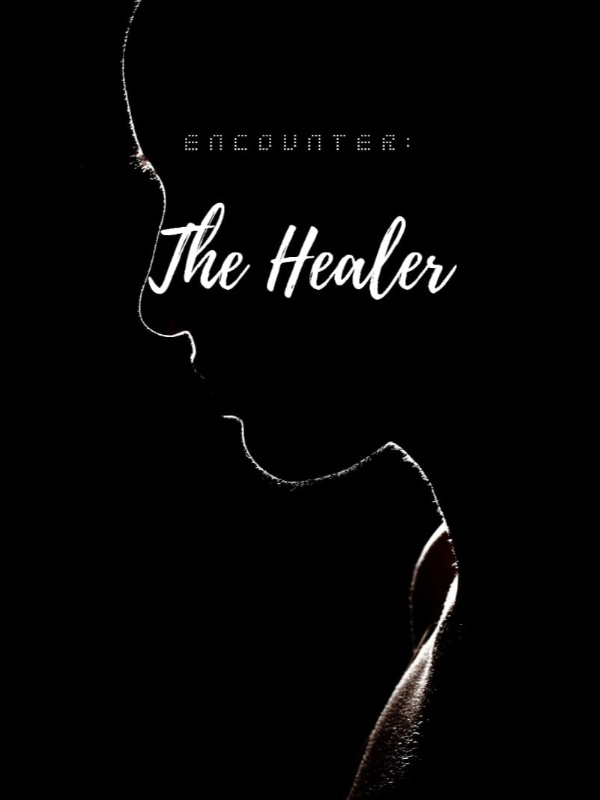 Encounter: The Healer
