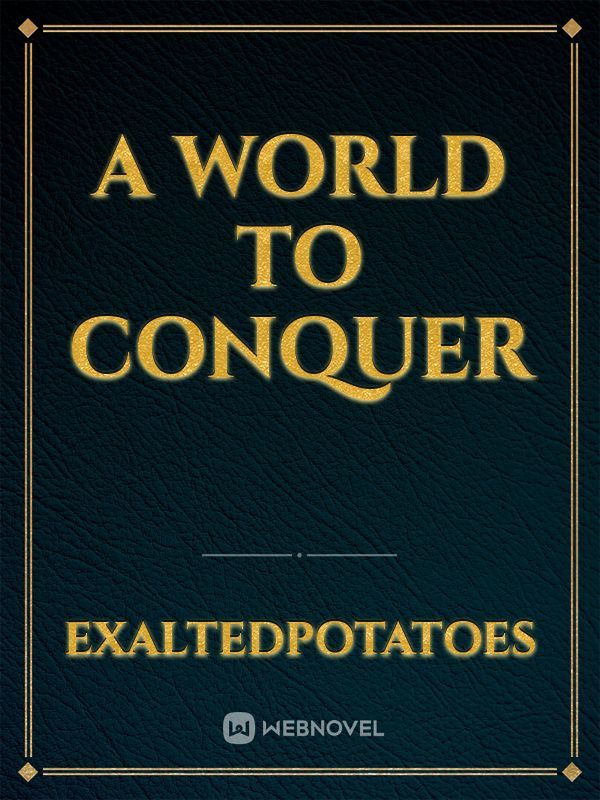 A World to Conquer Book