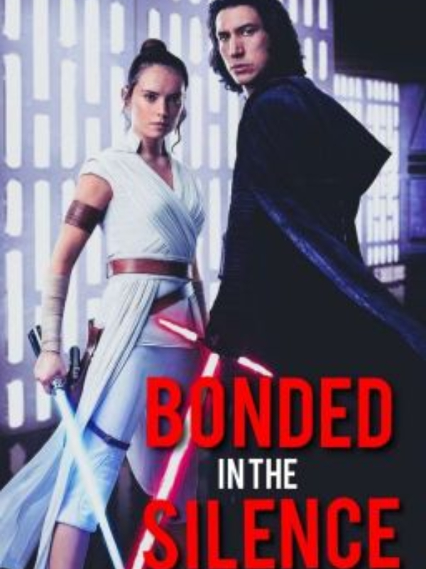 Star Wars: Bonded in the silence.