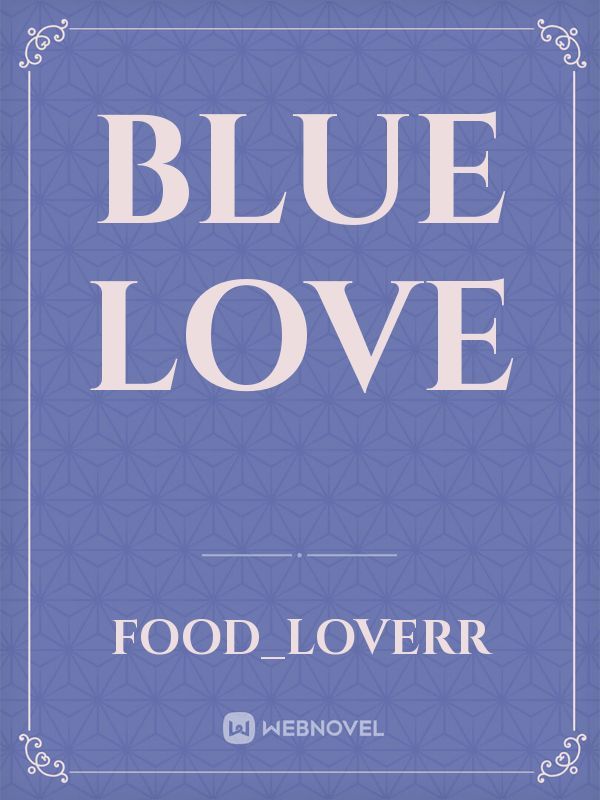 Blue love