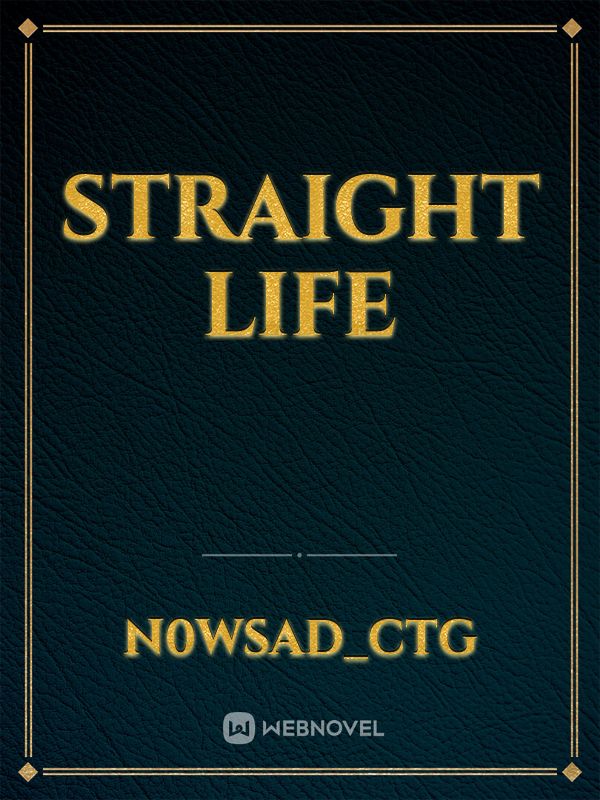 Straight life Book