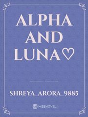 Alpha And Luna♡ Book
