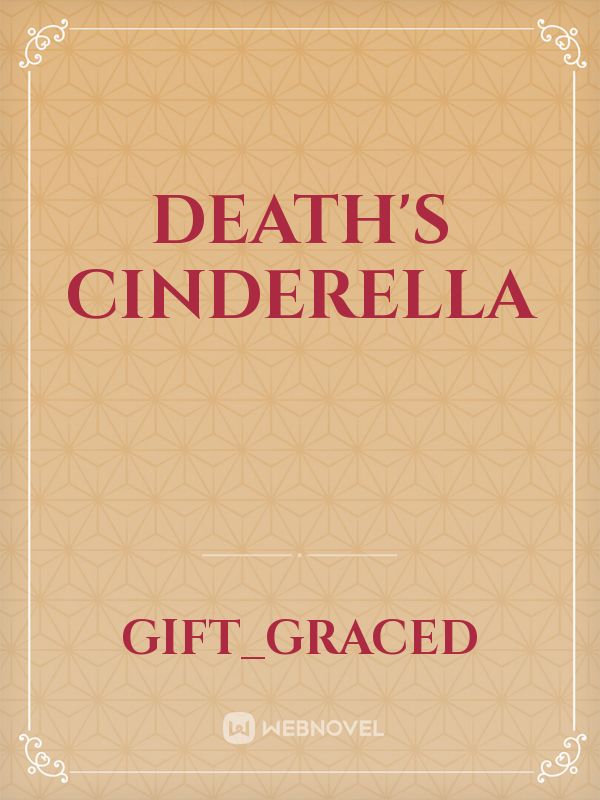 DEATH'S CINDERELLA Book