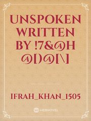 Unspoken

Written by !7&@h @[)@[\] Book