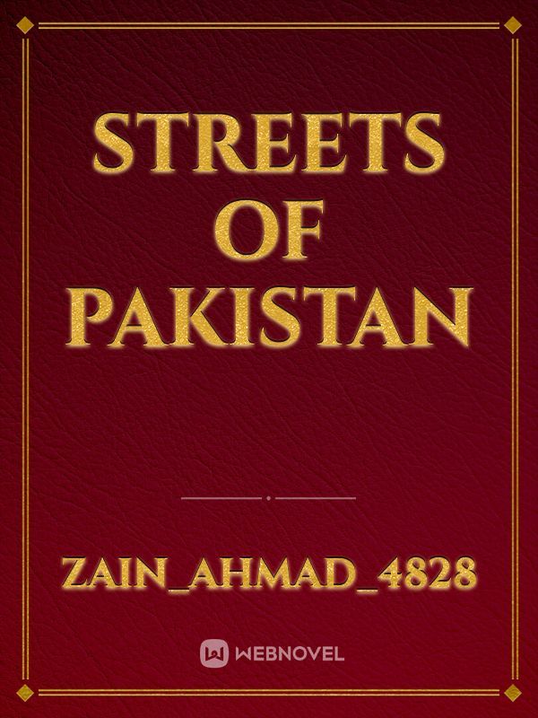 Streets of Pakistan