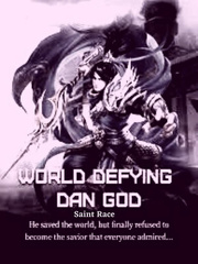 World Defying Dan God: Saint Book