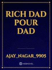 Rich dad pour dad Book