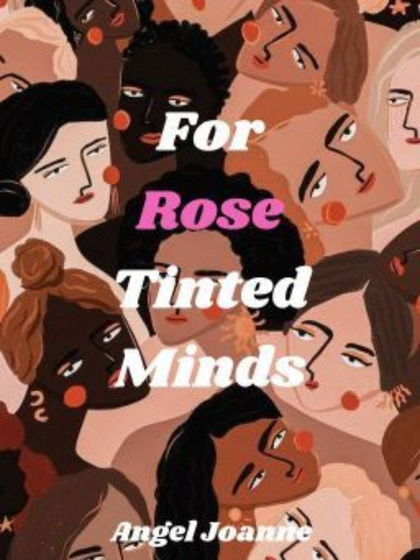 For Rose Tinted Minds Book