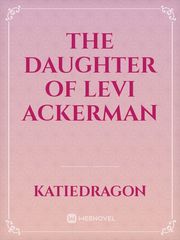 The Daughter of Levi Ackerman Book