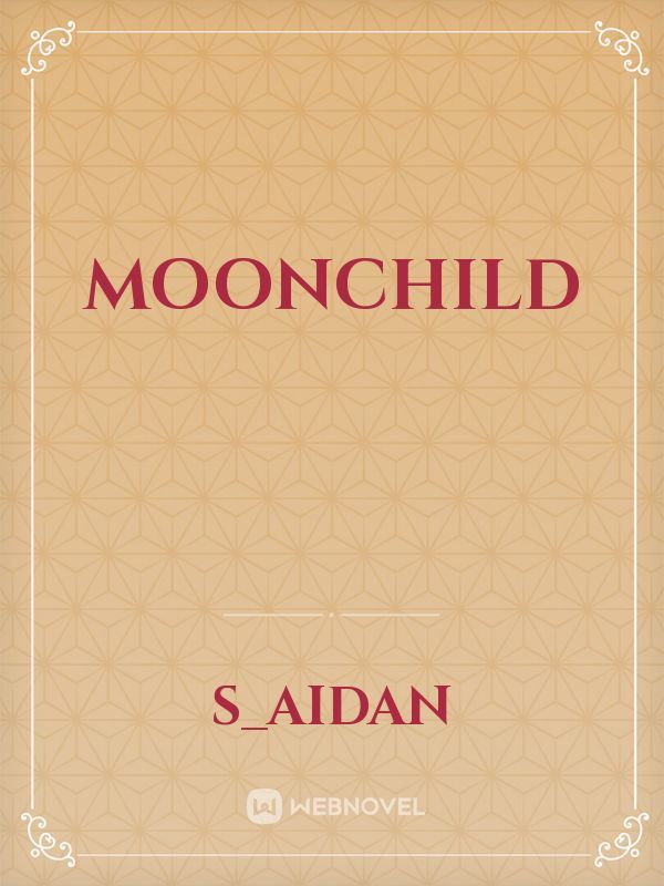 MOONCHILD Book