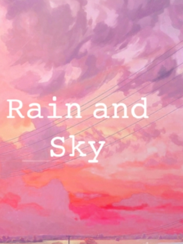 Rain and Sky