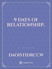 9 DAYS OF
RELATIONSHIP.. Book