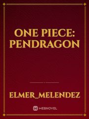 One Piece: Pendragon Book