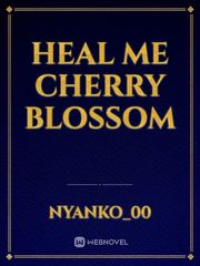 Heal Me Cherry Blossom Book