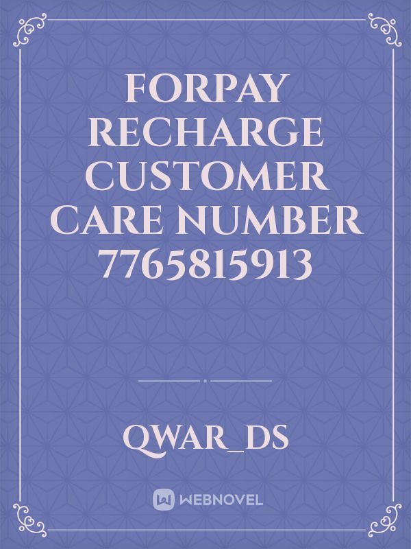 forpay recharge customer care number 7765815913