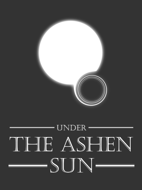 Under The Ashen Sun